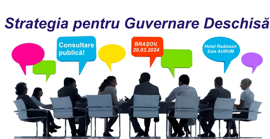 Invitație de participare la pre-consultarea publică regională dedicată elaborării Strategiei pentru Guvernare Deschisă