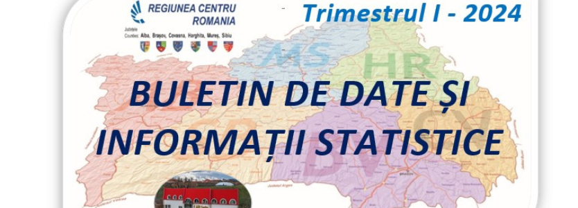 Buletinul statistic trimestrial al Regiunii Centru – Trimestrul I, 2024
