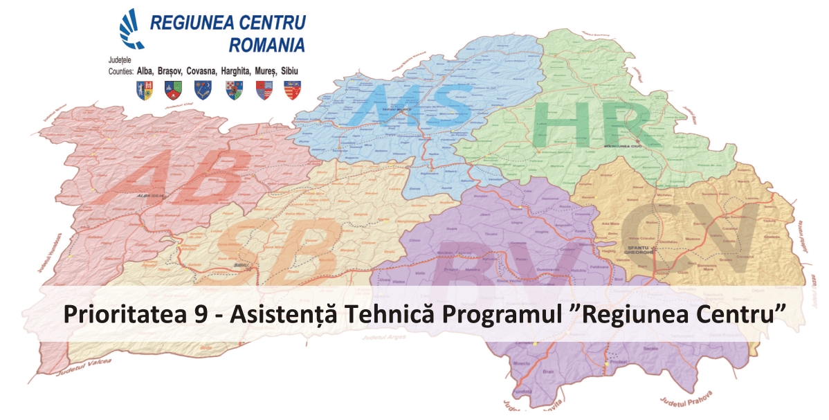 Lansare în consultare publică a Ghidului specific aferent Priorității 9- Asistență tehnică din cadrul Programului ”Regiunea Centru”