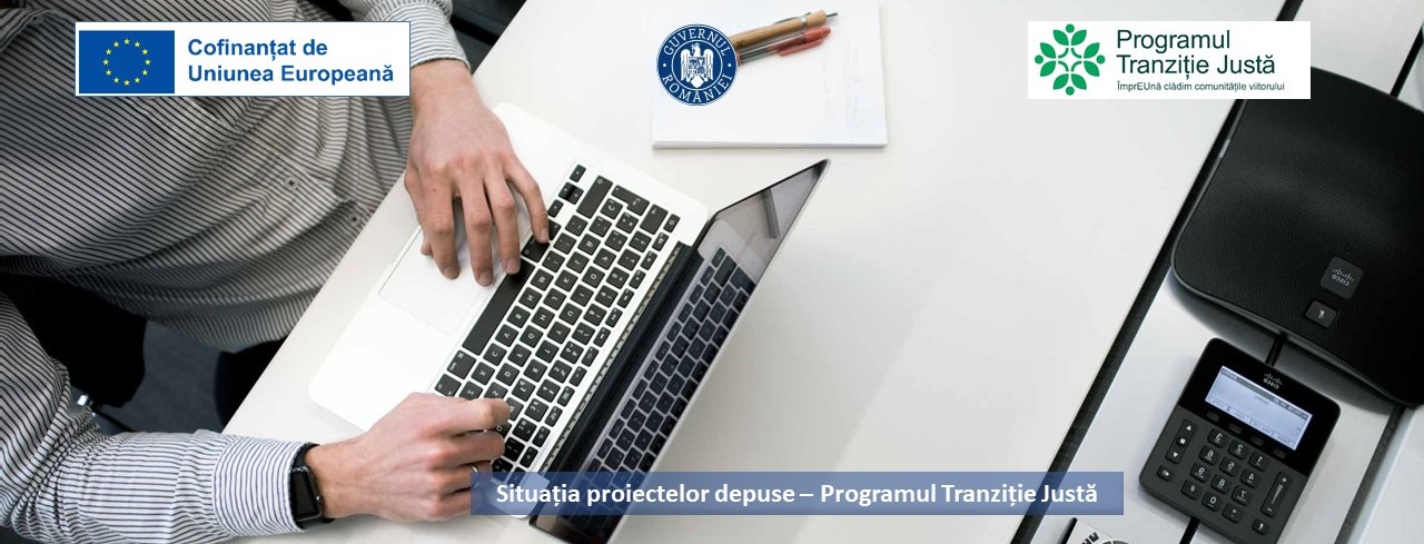 Situația proiectelor depuse – Programul Tranziție Justă