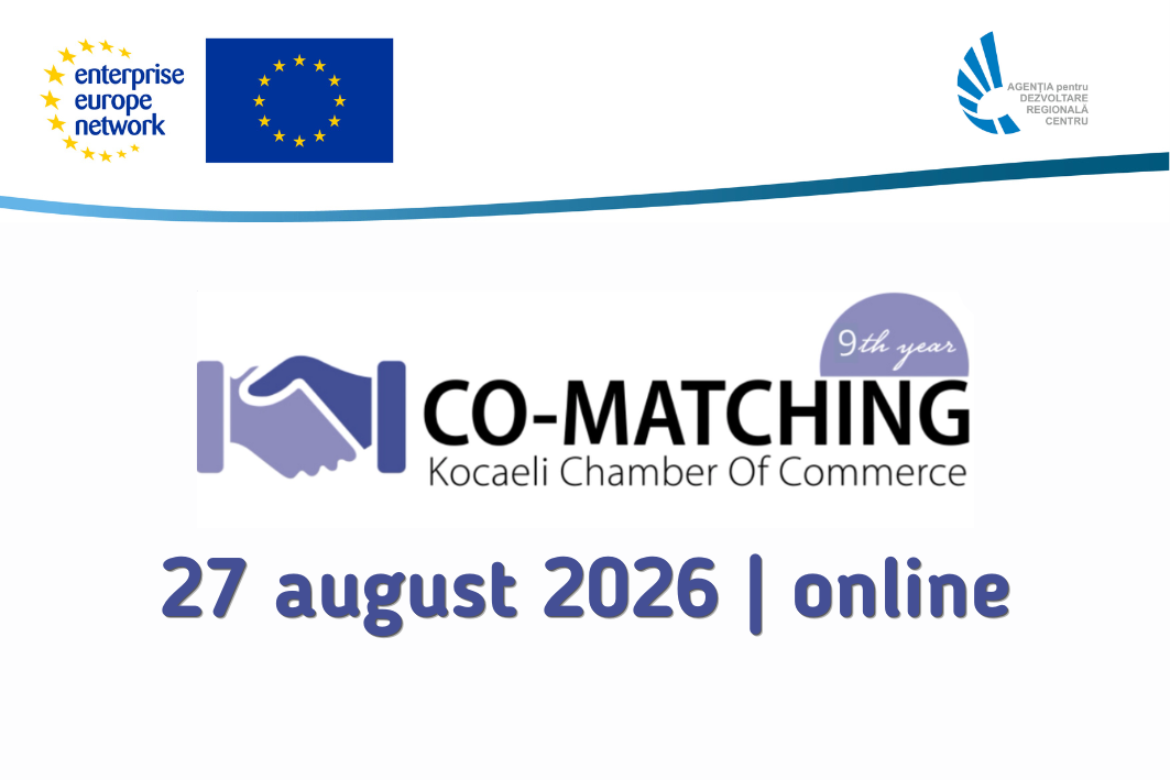 Evenimentul de Business Co-Matching 2026: „Poartă deschisă către oportunități globale”