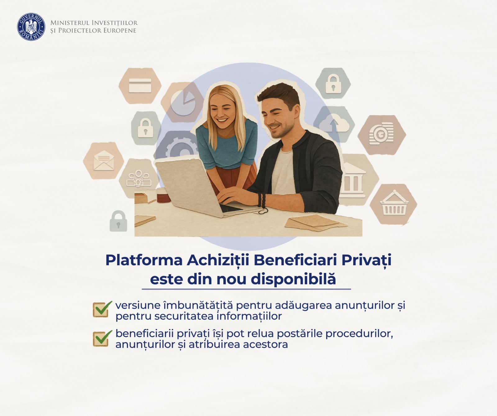 Aplicația „Achiziții Beneficiari Privați” este din nou funcțională din data de 18.08.2026”